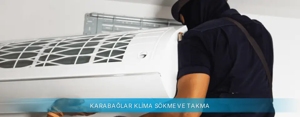Karabağlar İlçemi Daikin Klima Sökme ve Takma